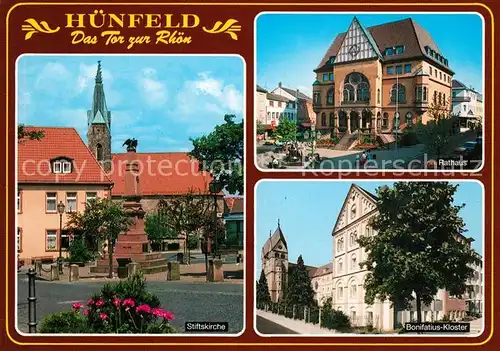 AK / Ansichtskarte Huenfeld Stiftskirche Rathaus Bonifatius Kloster Huenfeld