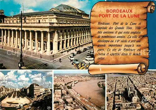 AK / Ansichtskarte Bordeaux Le Grand Theatre Les Allees de Tourny La Cathedrale St Anddre La place de la Bourse et le port Bordeaux