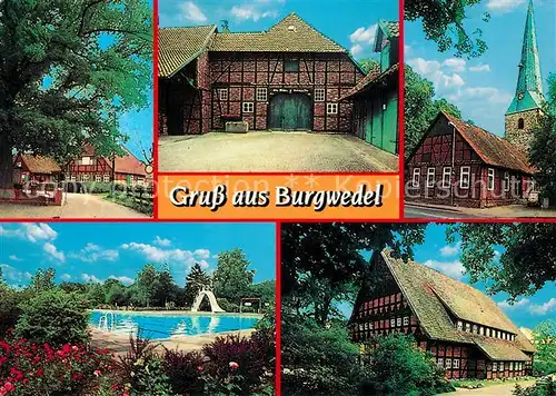 AK / Ansichtskarte Burgwedel Fachwerkhaeuser Scheune Kirche Schwimmbad Burgwedel