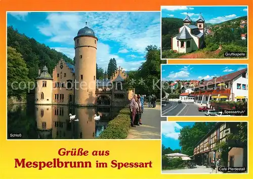 AK / Ansichtskarte Mespelbrunn Schloss Gruftkapelle Gaststaette Spessartruh Cafe Pferdestall Mespelbrunn
