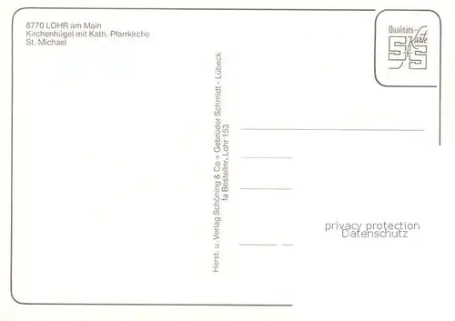 AK / Ansichtskarte Lohr_Main Kirchenhuegel Katholische Pfarrkirche St Michael Lohr_Main