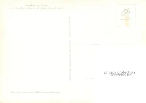 AK / Ansichtskarte Marbach_Neckar Schillers Geburtshaus Wilder Mann Brunnen Marbach Neckar