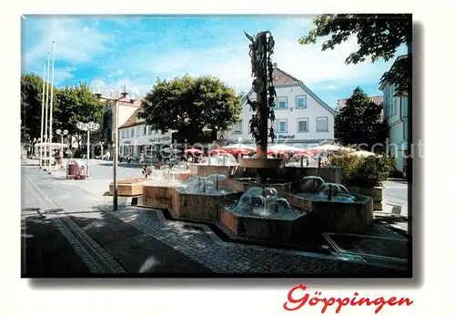 AK / Ansichtskarte Goeppingen Innenstadt Brunnen Wasserspiele Goeppingen
