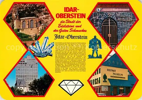 AK / Ansichtskarte Idar Oberstein Felsenkirche Edelsteinboerse Kupferbergwerk Heimatmuseum Idar Oberstein