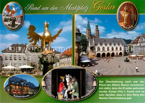 AK / Ansichtskarte Goslar Kaiserringhaus Kaisersworth Rathaus Hercules Kaiser Otto Ritter Ramm und dessen Pferd Goslar