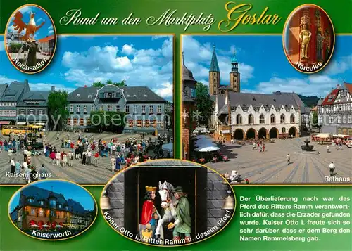 AK / Ansichtskarte Goslar Reichsadler Kaiserringhaus Kaiserworth Hercules Rathaus Kaiser Otto I Ritter Ramm und dessen Pferd Goslar