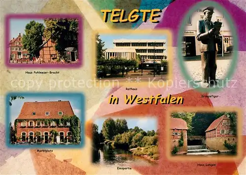 AK / Ansichtskarte Telgte_Warendorf Haus Pohlmeier Bracht Rathaus Bronzefigur Marktplatz Emspartie Haus Langen Telgte Warendorf