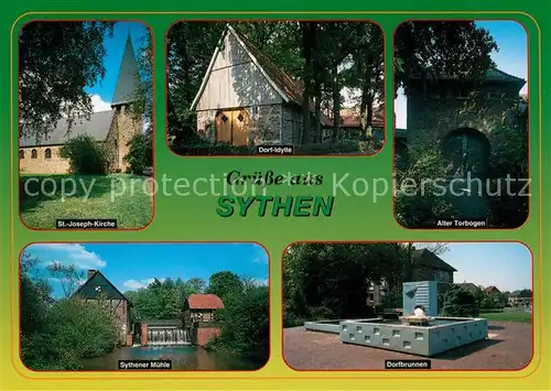 AK / Ansichtskarte Sythen St Joseph Kirche Dorf Idylle Alter Torbogen Sythener Muehle Dorfbrunnen Sythen
