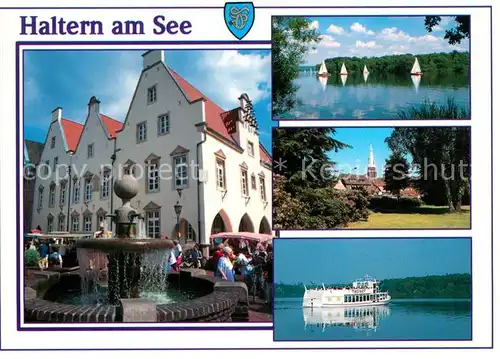 AK / Ansichtskarte Haltern_See Brunnen Rathaus Seepartie Fahrgastschiff Haltern See