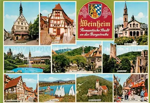 AK / Ansichtskarte Weinheim_Bergstrasse Rathaus Ploenlein Kirche Schloss Teich Marktpltz Burg Windeck Gasse Waidesee Wachenburg Fussgaengerzone Weinheim_Bergstrasse