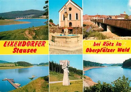 AK / Ansichtskarte Roetz_Oberpfalz Eixendorfer Stausee Brunnen Bruecke Roetz Oberpfalz