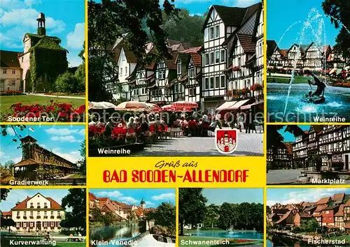 AK / Ansichtskarte Bad_Sooden Allendorf Soodener Tor Gradierwerk Kurverwaltung Klein Venedig Wehr Weinreihe Fachwerkhaeuser Brunnen Marktplatz Fischerstad Schwanenteich Bad_Sooden Allendorf