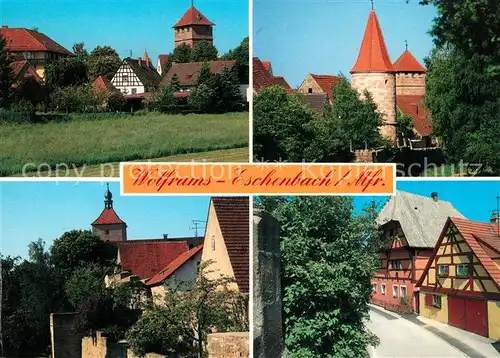 AK / Ansichtskarte Wolframs Eschenbach Ortsmotive Altstadt Kirche Tuerme Fachwerkhaus Wolframs Eschenbach