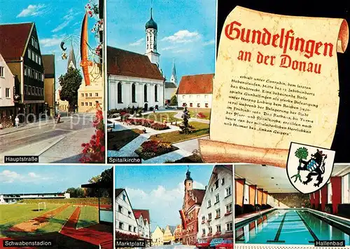 AK / Ansichtskarte Gundelfingen_Donau Hauptstrasse Spitalkirche Stadion Marktplatz Hallenbad Chronik Gundelfingen Donau
