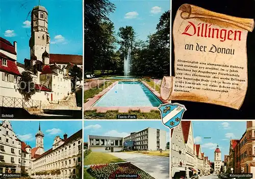 AK / Ansichtskarte Dillingen_Donau Schloss Taxis Park Akademie Landratsamt Koenigsstrasse Chronik Dillingen Donau