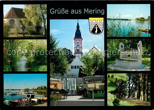 AK / Ansichtskarte Mering Kapelle Waldpartie Bootsanleger Brunnen Kirche Mering