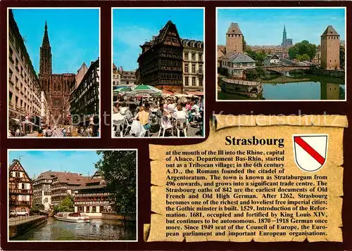 AK / Ansichtskarte Strasbourg_Alsace Cathedral Kammerzell House Covered Bridges La Petite France Histoire Strasbourg Alsace