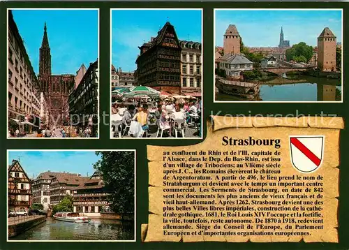 AK / Ansichtskarte Strasbourg_Alsace Cathedrale Maison Kammerzell Ponts couverts La Petite France Histoire Strasbourg Alsace