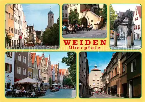 AK / Ansichtskarte Weiden_Oberpfalz Innenstadt Fussgaengerzone Brunnen Strassencafes Weiden Oberpfalz