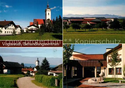 AK / Ansichtskarte Vogtareuth Ortsmotiv mit Kirche Behandlungszentrum Landschaftspanorama Vogtareuth