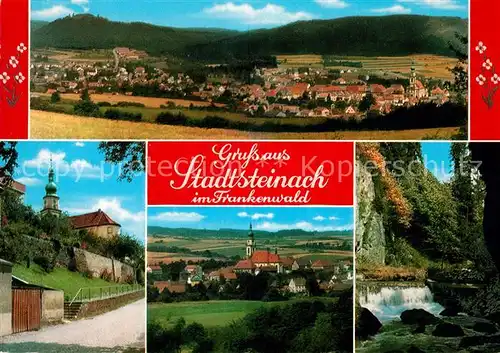 AK / Ansichtskarte Stadtsteinach Landschaftspanorama Teilansichten Kirche Partie am Fluss Stadtsteinach