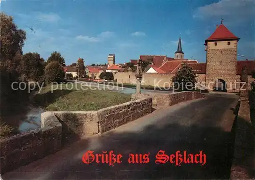 AK / Ansichtskarte Sesslach Bruecke Stadtmauer Torturm Landes und Bundessieger 1986 1987 fuer Stadtsanierung Sesslach