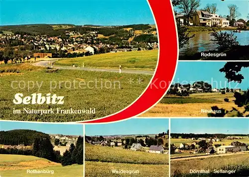 AK / Ansichtskarte Selbitz_Oberfranken Panorama Naturpark Frankenwald umliegende Gemeinden Selbitz Oberfranken