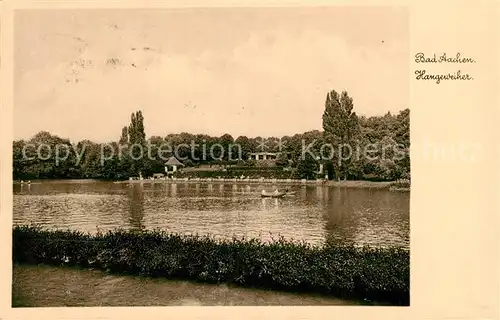 AK / Ansichtskarte Bad_Aachen Hangeweiher Bad_Aachen