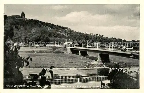 AK / Ansichtskarte Porta_Westfalica Neue Weserbruecke Wittekindsberg mit Kaiser Wilhelm Denkmal Porta_Westfalica