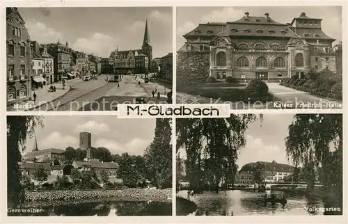 AK / Ansichtskarte Moenchengladbach Markt Kaiser Friedrich Halle Geroweiher Volksgarten Moenchengladbach