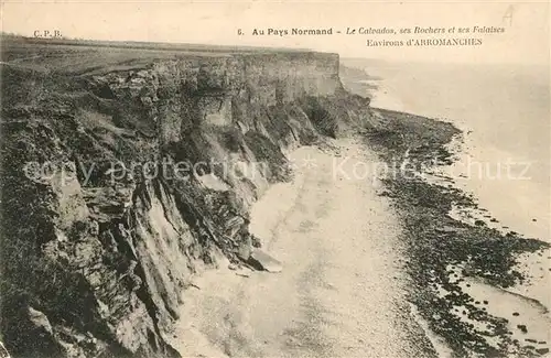 AK / Ansichtskarte Normandie_Region Le Calvados ses Rochers et ses Falaises Normandie Region
