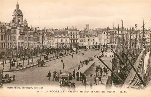 AK / Ansichtskarte La_Rochelle_Charente Maritime Un coin du Port et Quais des Dames La_Rochelle