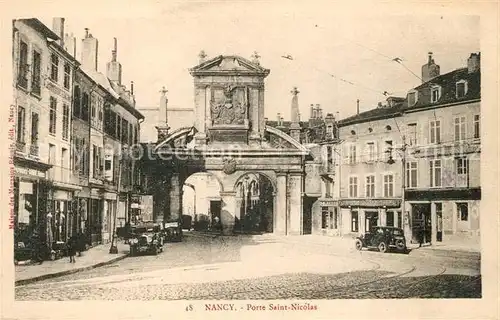 AK / Ansichtskarte Nancy_Lothringen Porte Saint Nicolas Nancy Lothringen