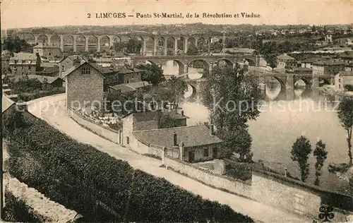 AK / Ansichtskarte Limoges_Haute_Vienne Ponts St Martial de la Revolution et Viaduc Limoges_Haute_Vienne