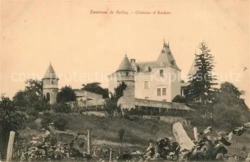 AK / Ansichtskarte Belley Chateau d Andert Belley