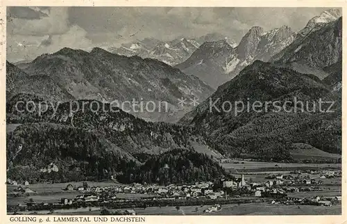 AK / Ansichtskarte Golling_Salzach mit Lammertal und Dachstein Golling Salzach