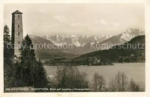 AK / Ansichtskarte Woerthersee Schrotturm Blick auf Loretto und Karawanken Woerthersee