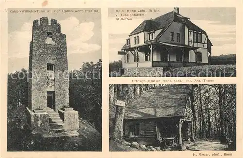 AK / Ansichtskarte Adenau Berghotel Hohe Acht Kaiser Wilhelm.Turm Erfrischungsstation Adenau