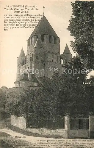 AK / Ansichtskarte Provins Tour de Cesar ou Tour du Roi Provins