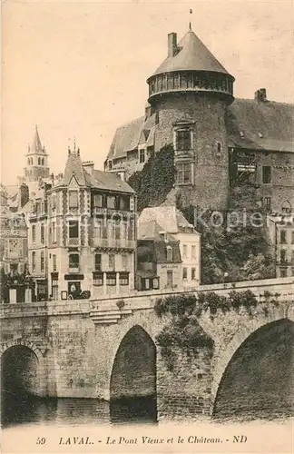 AK / Ansichtskarte Laval_Mayenne Le Pont Vieux et le Chateau Laval Mayenne