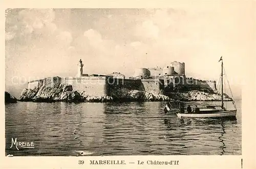 AK / Ansichtskarte Marseille_Bouches du Rhone Le Chateau d If Marseille