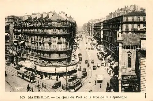 AK / Ansichtskarte Marseille_Bouches du Rhone Le Quai du Port et la Rue de la Republique Marseille