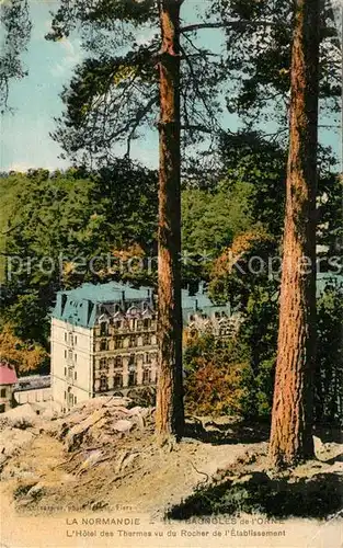 AK / Ansichtskarte Bagnoles de l_Orne Hotel des Thermes vu du Rocher de Etablissement Bagnoles de l_Orne