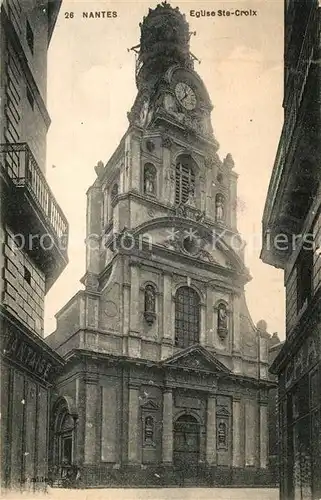 AK / Ansichtskarte Nantes_Loire_Atlantique Eglise Ste Croix Nantes_Loire_Atlantique
