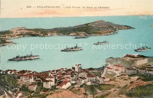 AK / Ansichtskarte Villefranche sur Mer Cap Ferrat La Rade et l Escadre Villefranche sur Mer