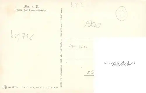 AK / Ansichtskarte Ulm_Donau Partie am Zundeltoerchen Ulm_Donau