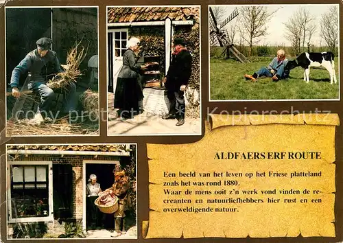 AK / Ansichtskarte Friesland_Niederlande Aldfaers Erf Route Ein Leben in friesischer Landschaft um 1880 Friesland_Niederlande