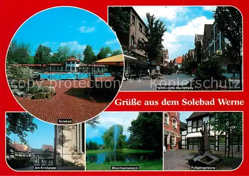 AK / Ansichtskarte Werne_Unna Solebad Steinstrasse Fussgaengerzone Kirchplatz Moormannsteich Werne_Unna