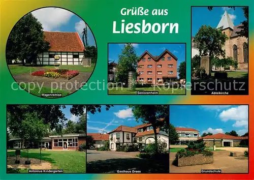 AK / Ansichtskarte Liesborn Wagenremise Seniorenheim Abteikirche Grundschule Gasthaus Kindergarten Liesborn