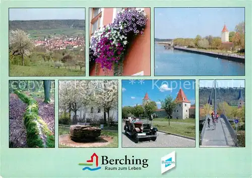 AK / Ansichtskarte Berching Panorama Naturpark Altmuehltal Blumenschmuck Baumbluete Automobil Bruecke Main Donau Kanal Berching